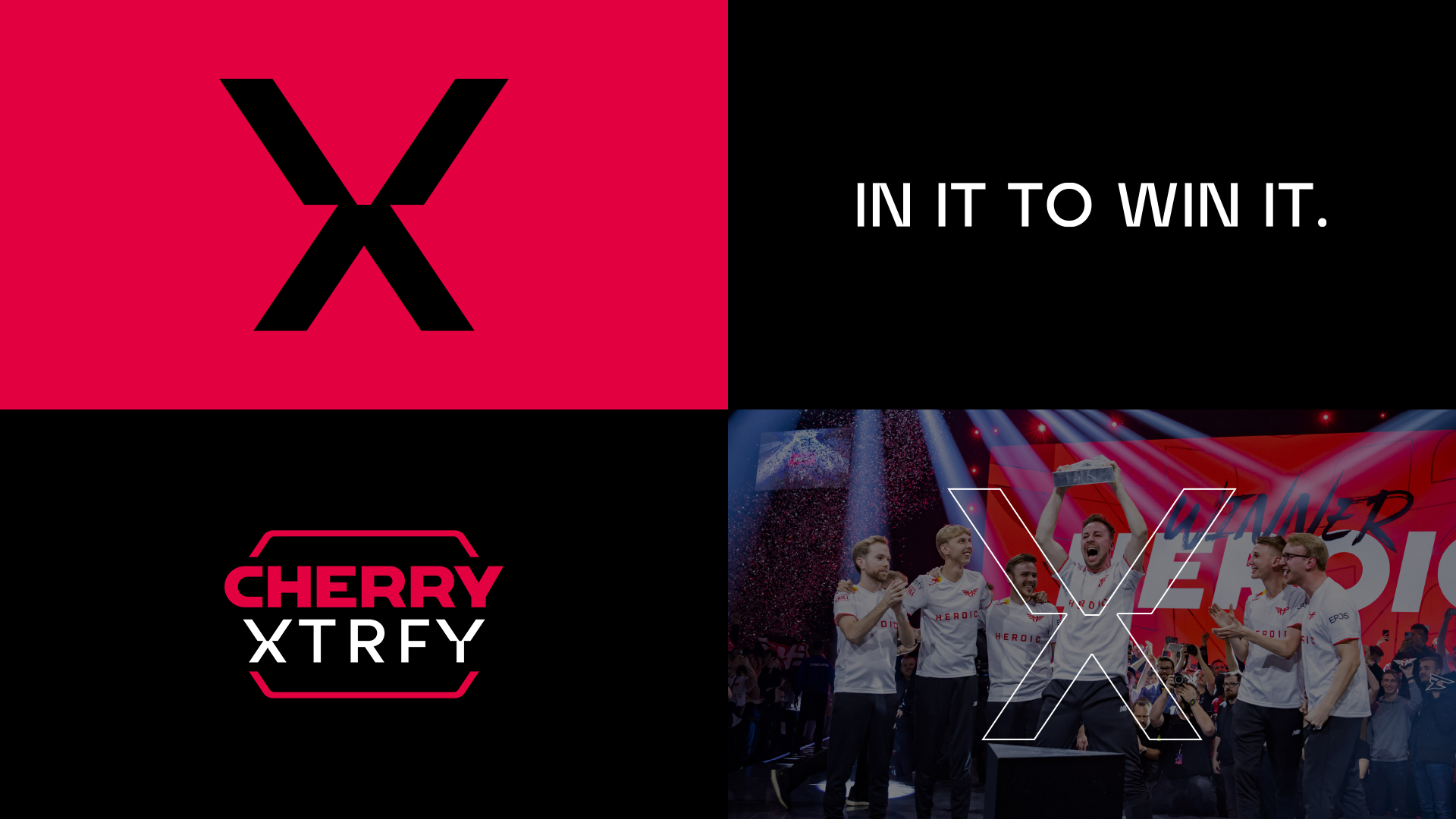 In it to win it – CHERRY XTRFY